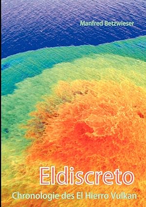 Buch - Vulkan Eldiscreto El Hierro