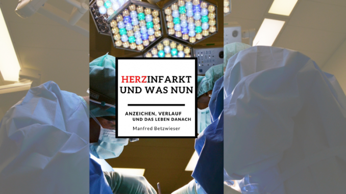 Buch Herzinfarkt